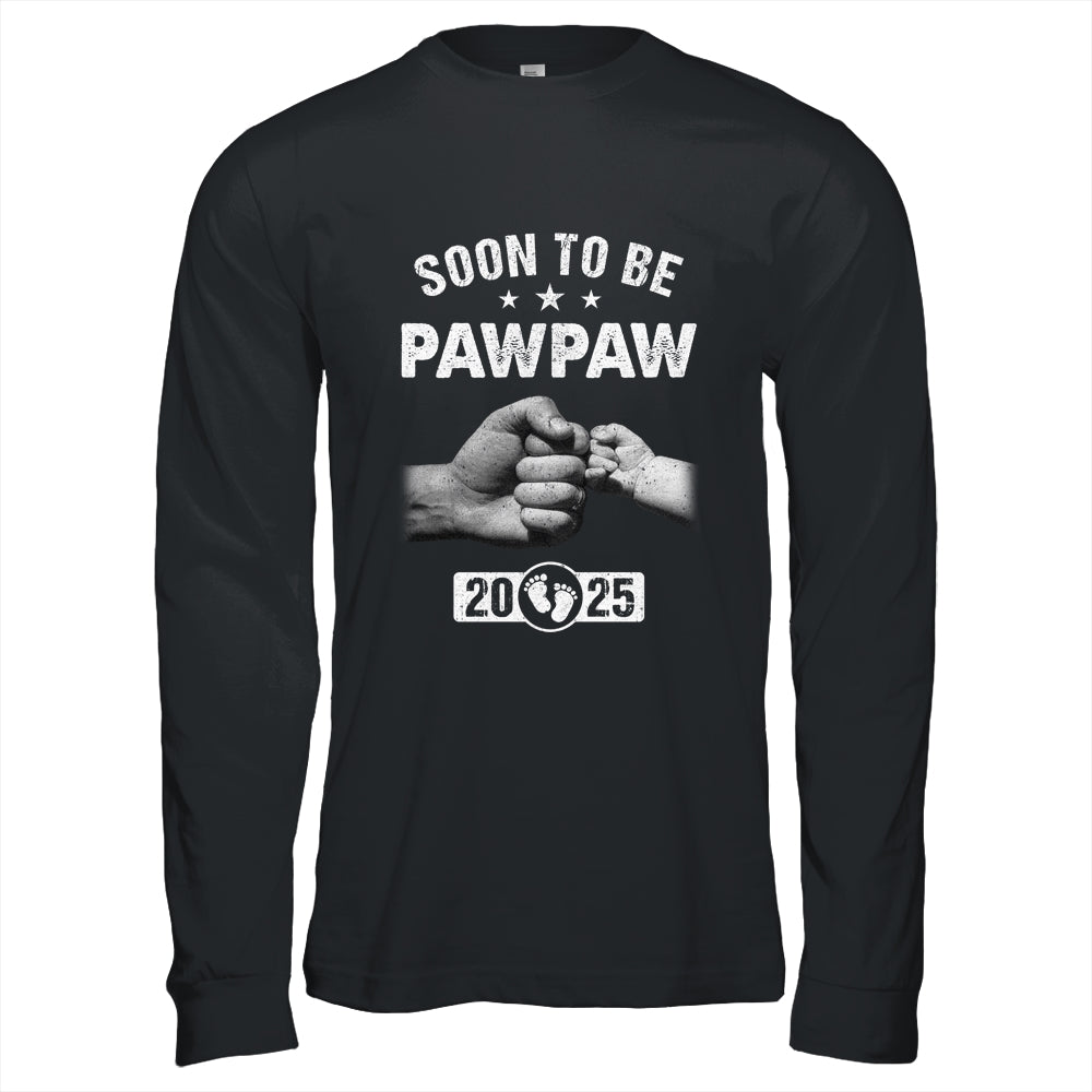 Soon To Be Pawpaw Est 2025 Fathers Day First Time New Shirt & Hoodie | siriusteestore