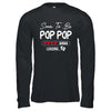 Soon To Be Pop Pop 2025 Loading Promoted To Pop Pop Est 2025 Shirt & Hoodie | siriusteestore