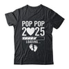 Soon To Be Pop Pop 2025 Pregnancy Announcement Loading Shirt & Hoodie | siriusteestore