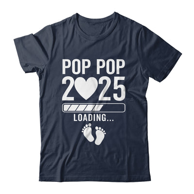 Soon To Be Pop Pop 2025 Pregnancy Announcement Loading Shirt & Hoodie | siriusteestore