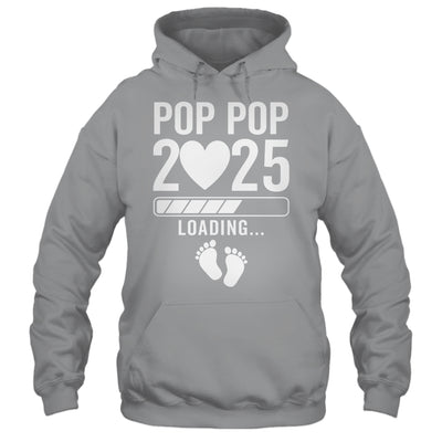 Soon To Be Pop Pop 2025 Pregnancy Announcement Loading Shirt & Hoodie | siriusteestore