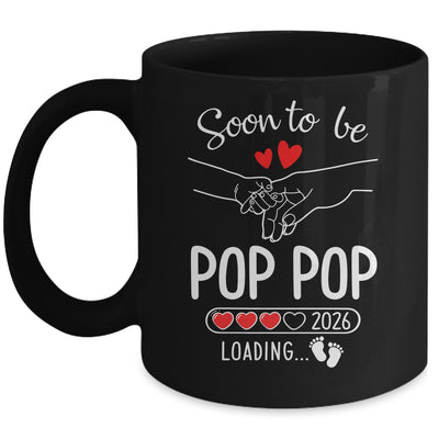 Soon To Be Pop Pop 2026 Loading Pregnancy Announcement Pop Pop Mug | siriusteestore