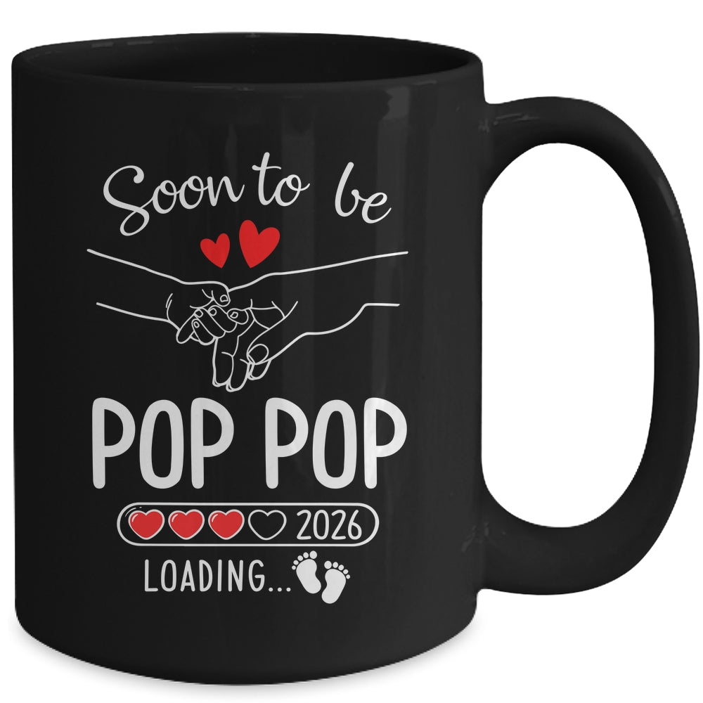 Soon To Be Pop Pop 2026 Loading Pregnancy Announcement Pop Pop Mug | siriusteestore