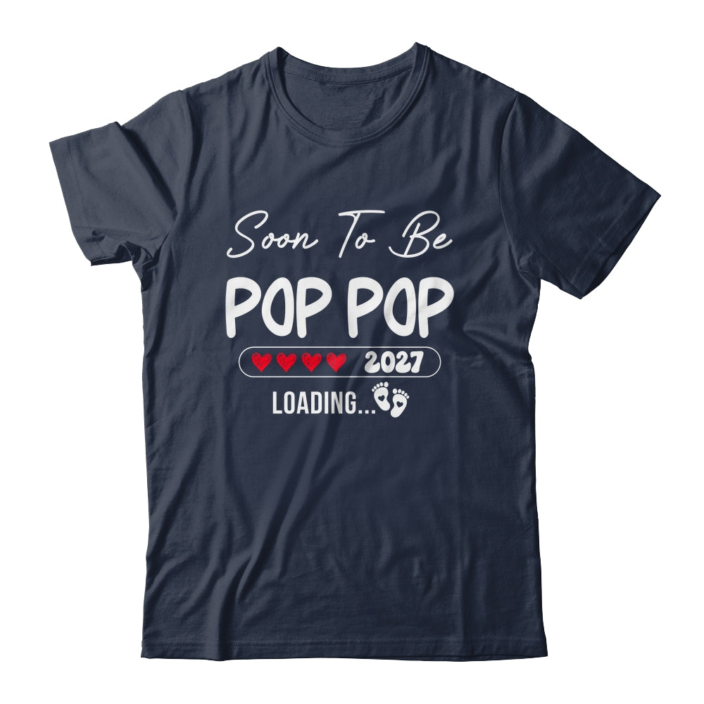 Soon To Be Pop Pop 2027 Loading Promoted To Pop Pop Est 2027 Shirt & Tank Top | siriusteestore
