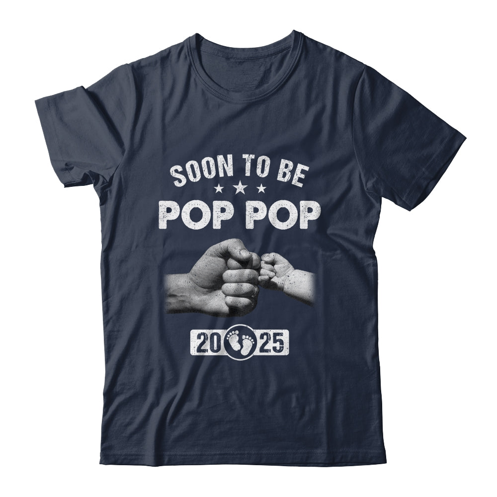 Soon To Be Pop Pop Est 2025 Fathers Day First Time New Shirt & Hoodie | siriusteestore