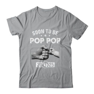 Soon To Be Pop Pop Est 2025 Fathers Day First Time New Shirt & Hoodie | siriusteestore