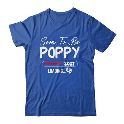Soon To Be Poppy 2027 Loading Promoted To Poppy Est 2027 Shirt & Tank Top | siriusteestore