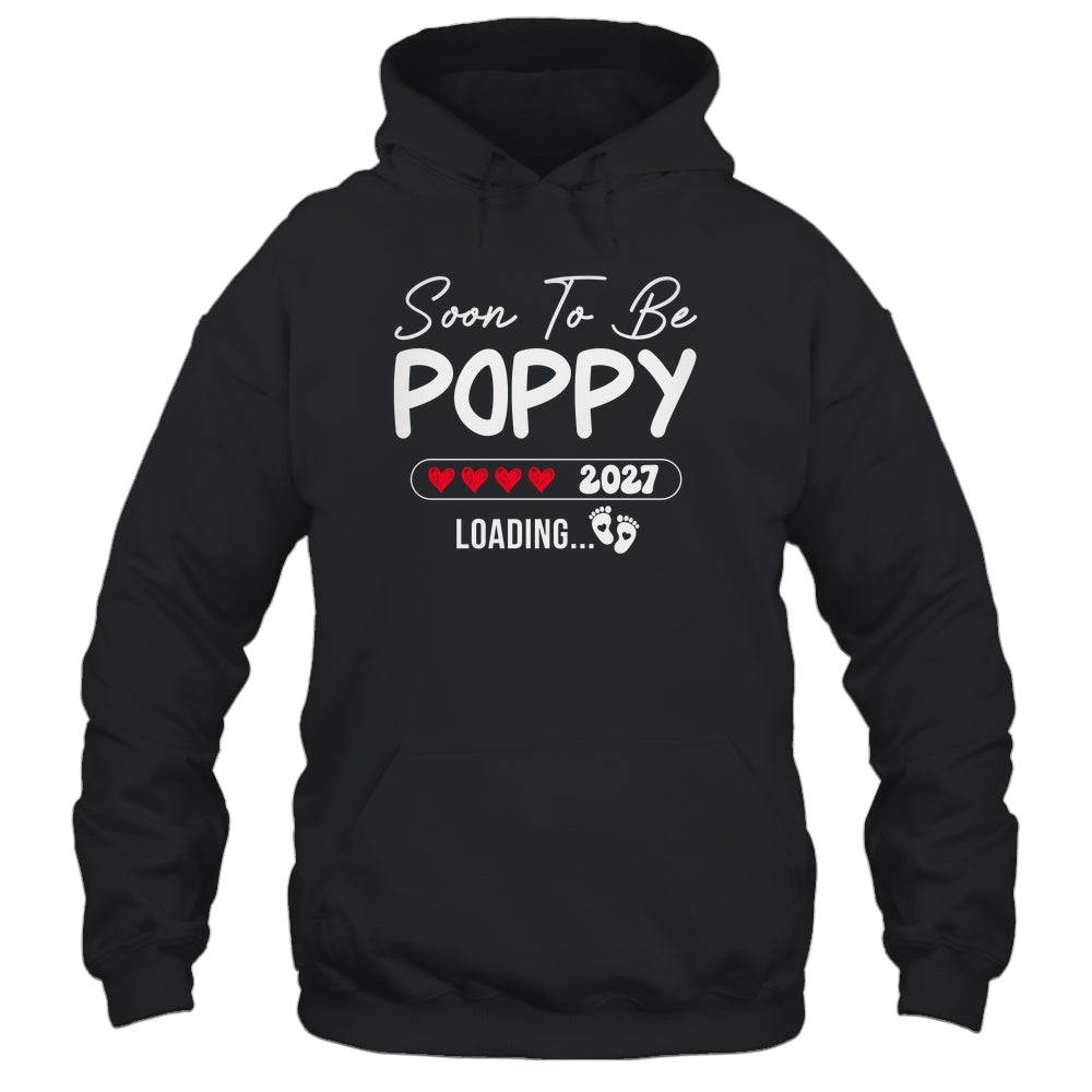Soon To Be Poppy 2027 Loading Promoted To Poppy Est 2027 Shirt & Tank Top | siriusteestore