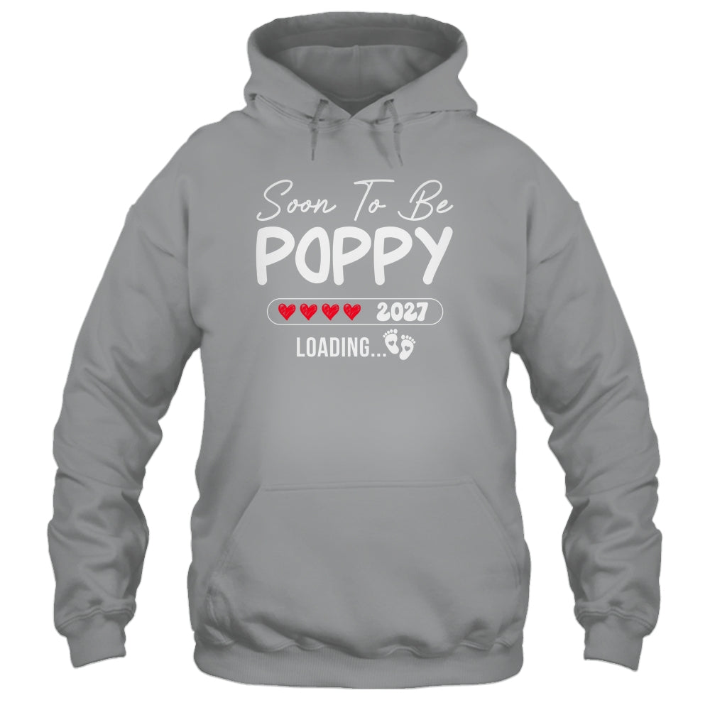 Soon To Be Poppy 2027 Loading Promoted To Poppy Est 2027 Shirt & Tank Top | siriusteestore