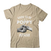 Soon To Be Poppy Est 2025 Fathers Day First Time New Poppy Shirt & Hoodie | siriusteestore