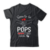 Soon To Be Pops 2025 Loading Pregnancy Announcement Pops Shirt & Hoodie | siriusteestore