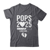 Soon To Be Pops 2025 Pregnancy Announcement Loading Shirt & Hoodie | siriusteestore