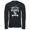 Soon To Be Pops 2026 Fathers Day First Time Pops Shirt & Hoodie | siriusteestore