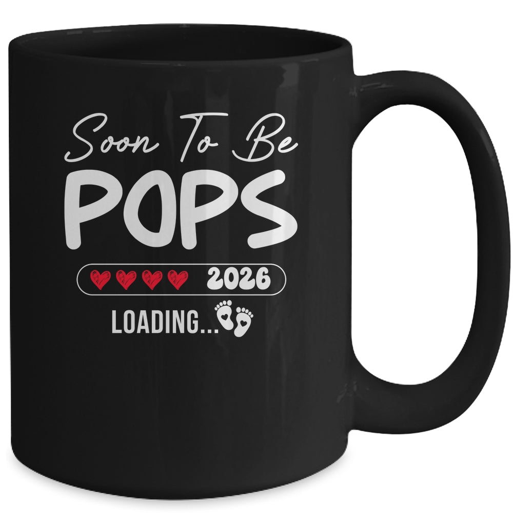 Soon To Be Pops 2026 Loading Promoted To Pops Est 2026 Mug | siriusteestore