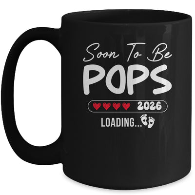 Soon To Be Pops 2026 Loading Promoted To Pops Est 2026 Mug | siriusteestore