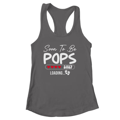 Soon To Be Pops 2027 Loading Promoted To Pops Est 2027 Shirt & Tank Top | siriusteestore