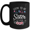Soon To Be Sister 2026 First Time Pregnancy Announcement Mug | siriusteestore