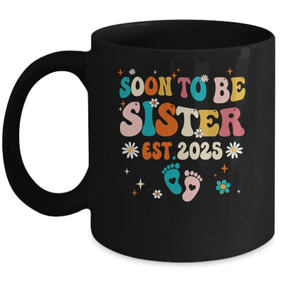 Soon To Be Sister Est 2025 Pregnancy Announcement Groovy Mug | siriusteestore