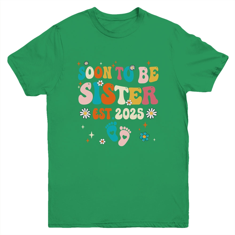 Soon To Be Sister Est 2025 Pregnancy Announcement Groovy Youth Shirt | siriusteestore
