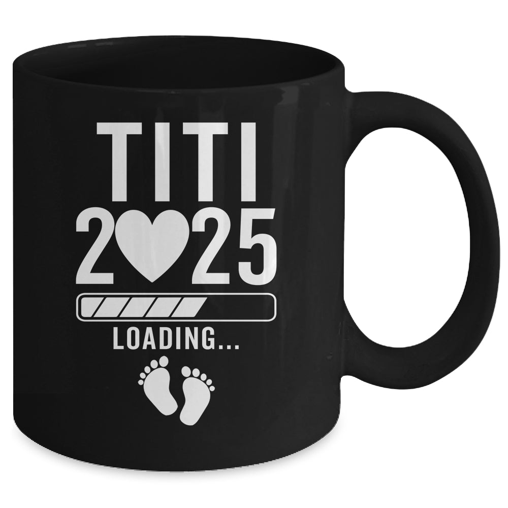 Soon To Be Titi 2025 Pregnancy Announcement Loading Mug | siriusteestore
