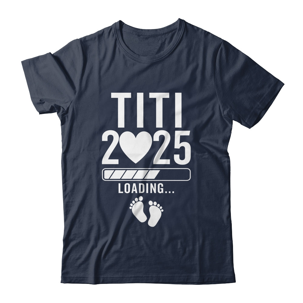 Soon To Be Titi 2025 Pregnancy Announcement Loading Shirt & Tank Top | siriusteestore