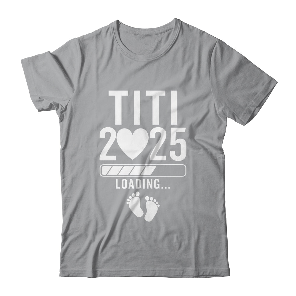 Soon To Be Titi 2025 Pregnancy Announcement Loading Shirt & Tank Top | siriusteestore