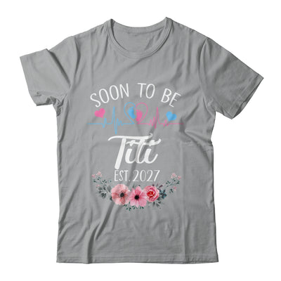 Soon To Be Titi 2027 First Time Pregnancy Announcement Shirt & Tank Top | siriusteestore