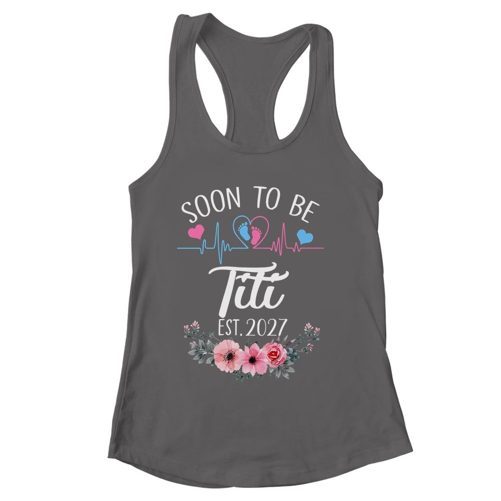Soon To Be Titi 2027 First Time Pregnancy Announcement Shirt & Tank Top | siriusteestore