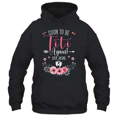 Soon To Be Titi Again Est 2026 Mothers Day Shirt & Tank Top | siriusteestore