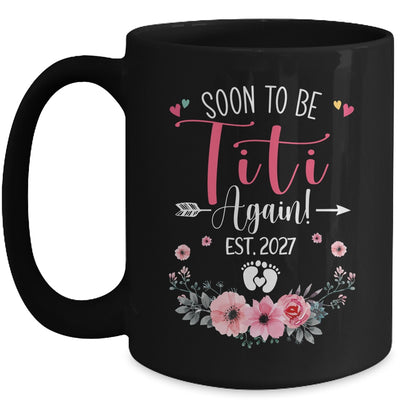 Soon To Be Titi Again Est 2027 Mothers Day Mug | siriusteestore