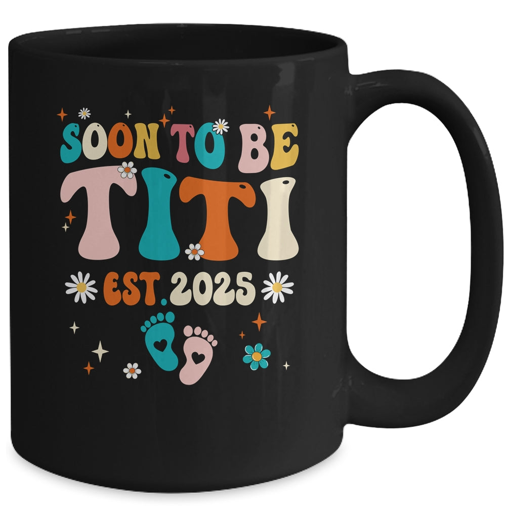 Soon To Be Titi Est 2025 Pregnancy Announcement Groovy Mug | siriusteestore
