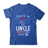 Soon To Be Uncle 2025 Loading Pregnancy Announcement Uncle Shirt & Hoodie | siriusteestore