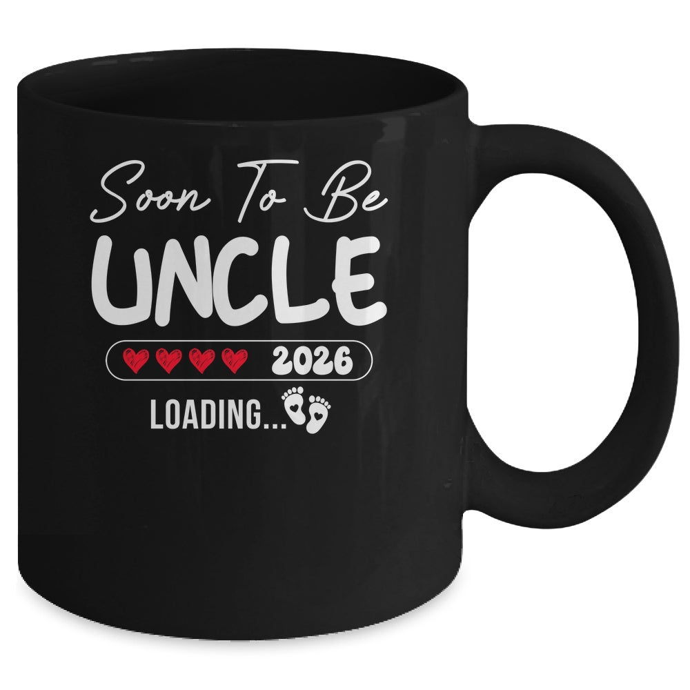 Soon To Be Uncle 2026 Loading Promoted To Uncle Est 2026 Mug | siriusteestore