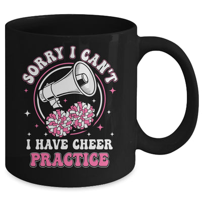 Sorry I Can't I Have Cheer Practice Cheerleader Cheerleading Mug | siriusteestore