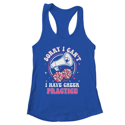 Sorry I Can't I Have Cheer Practice Cheerleader Cheerleading Shirt & Tank Top | siriusteestore