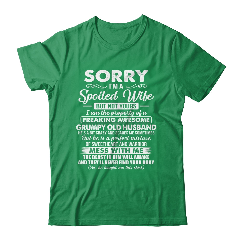 Sorry Im A Spoiled Wife But Not Yours Funny Wife Shirt & Hoodie | siriusteestore