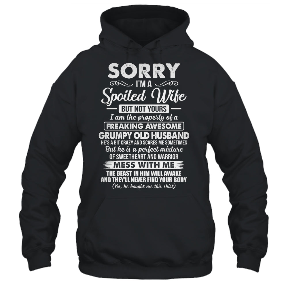 Sorry Im A Spoiled Wife But Not Yours Funny Wife Shirt & Hoodie | siriusteestore