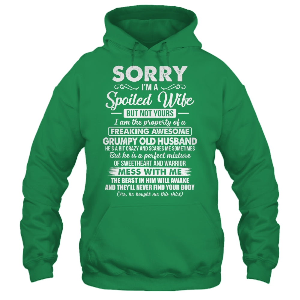Sorry Im A Spoiled Wife But Not Yours Funny Wife Shirt & Hoodie | siriusteestore