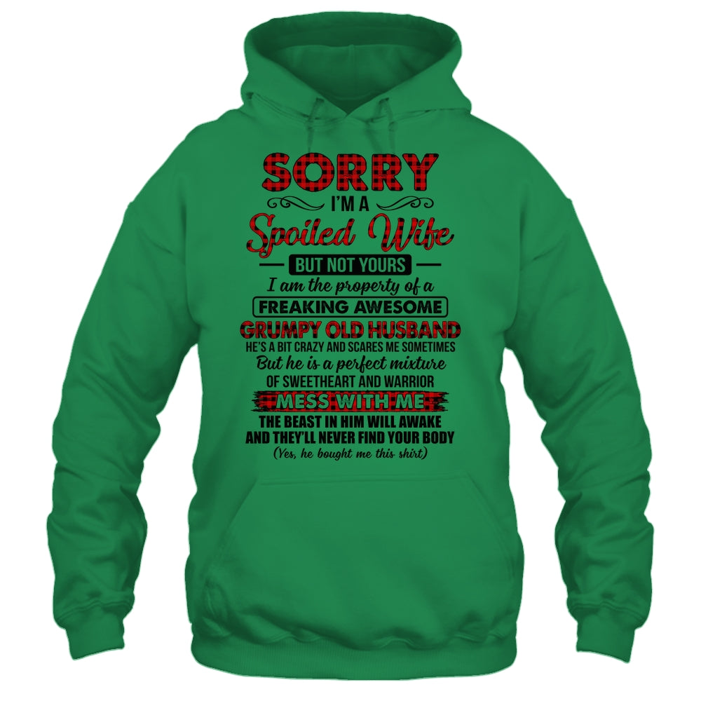 Sorry Im A Spoiled Wife But Not Yours I Am The Property Shirt & Hoodie | siriusteestore