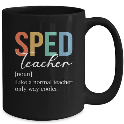 Special Education SPED Teacher Definition For Women Men Mug | siriusteestore