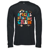 Special Educator Sped Teacher Special Education Crew Shirt & Hoodie | siriusteestore