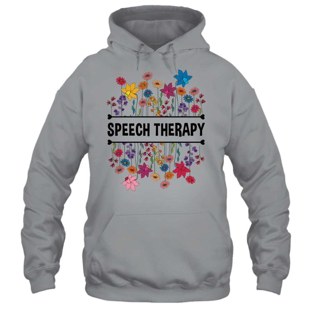 Speech Language Pathologist SLP Speech Therapy Pathology Flower Shirt & Hoodie | siriusteestore