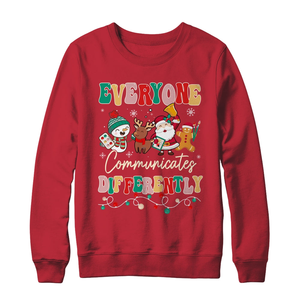 Speech Therapy Christmas Everyone Communicates Differently Shirt & Sweatshirt | siriusteestore