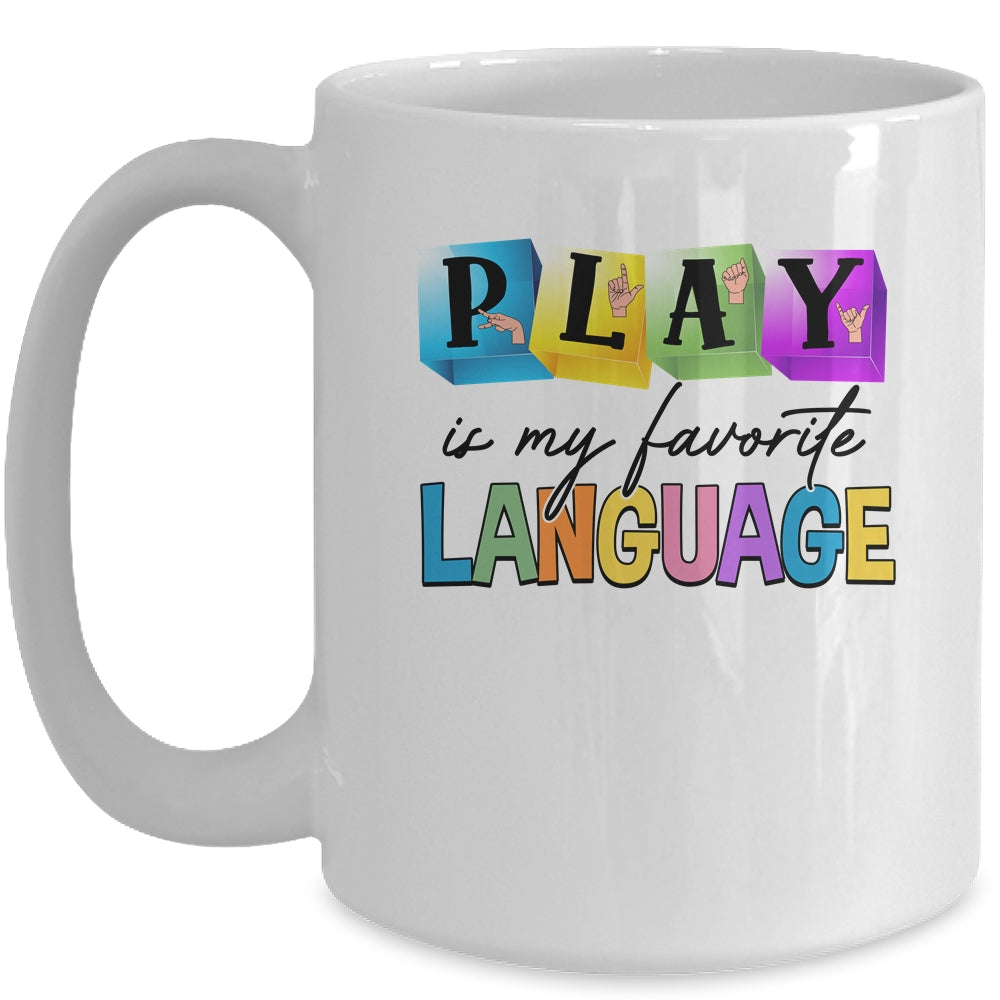 Speech Therapy Play Is My Favorite Language SLP Mug | siriusteestore