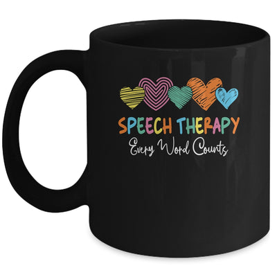 Speech Therapy Speech Language Pathologist Every Word Counts Mug | siriusteestore