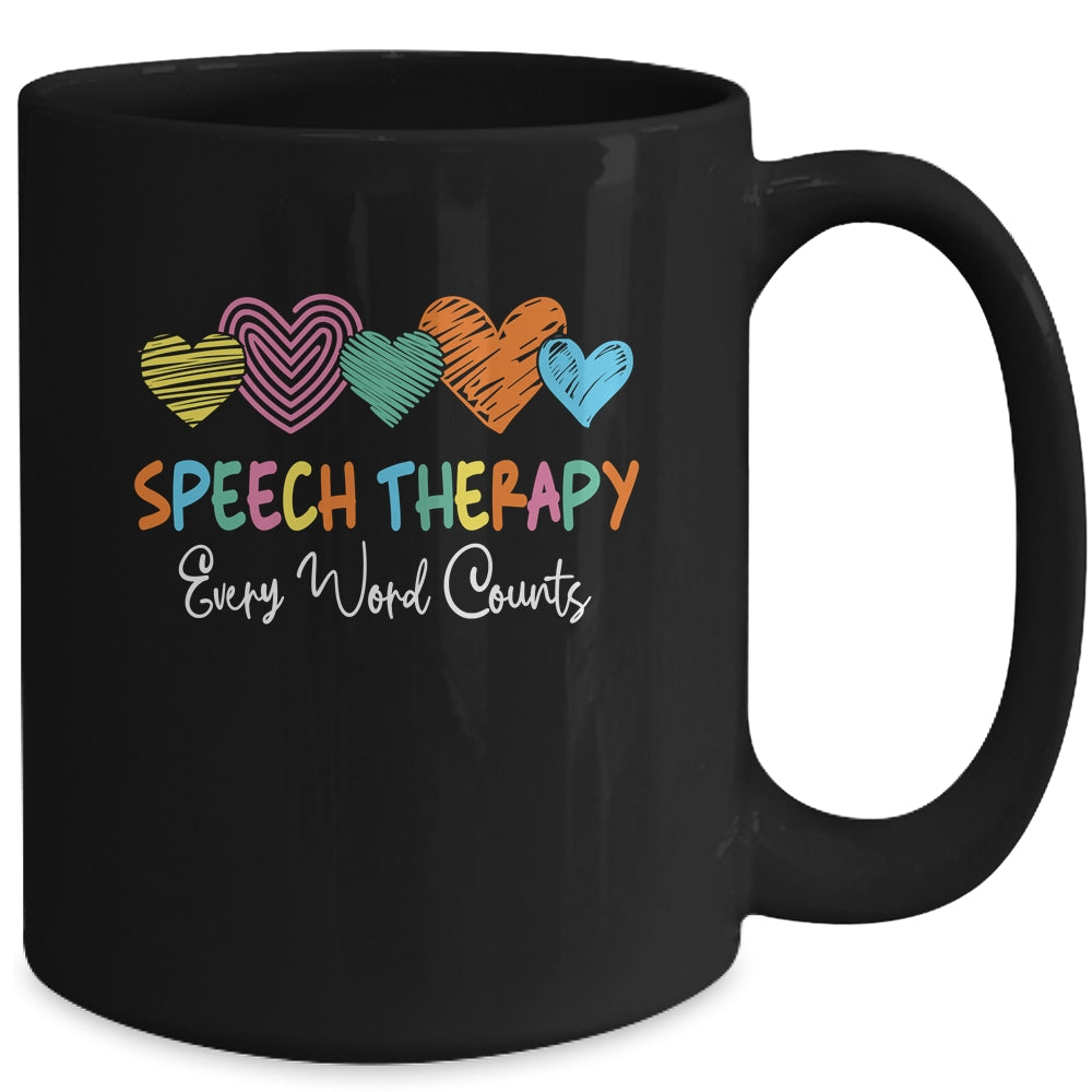 Speech Therapy Speech Language Pathologist Every Word Counts Mug | siriusteestore