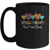 Speech Therapy Speech Language Pathologist Every Word Counts Mug | siriusteestore