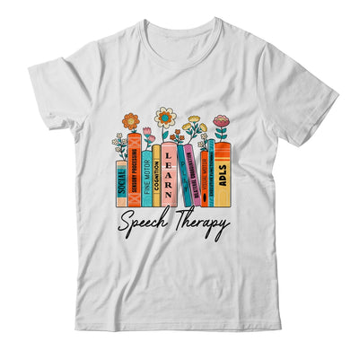 Speech Therapy Wildflowers SLP Speech Language Pathologist Shirt & Tank Top | siriusteestore