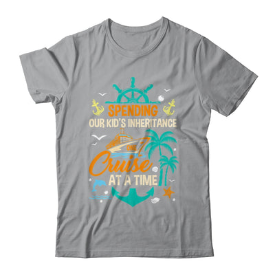 Spending The Kid's Inheritance One Cruise At A Time Funny Shirt & Tank Top | siriusteestore