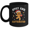 Spicy And Caffeinated Coffee Women Gingerbread Christmas Mug | siriusteestore